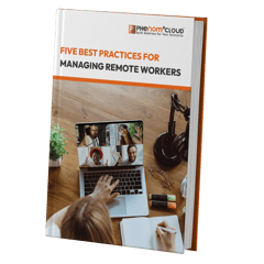 Five best practices for managing remote workers